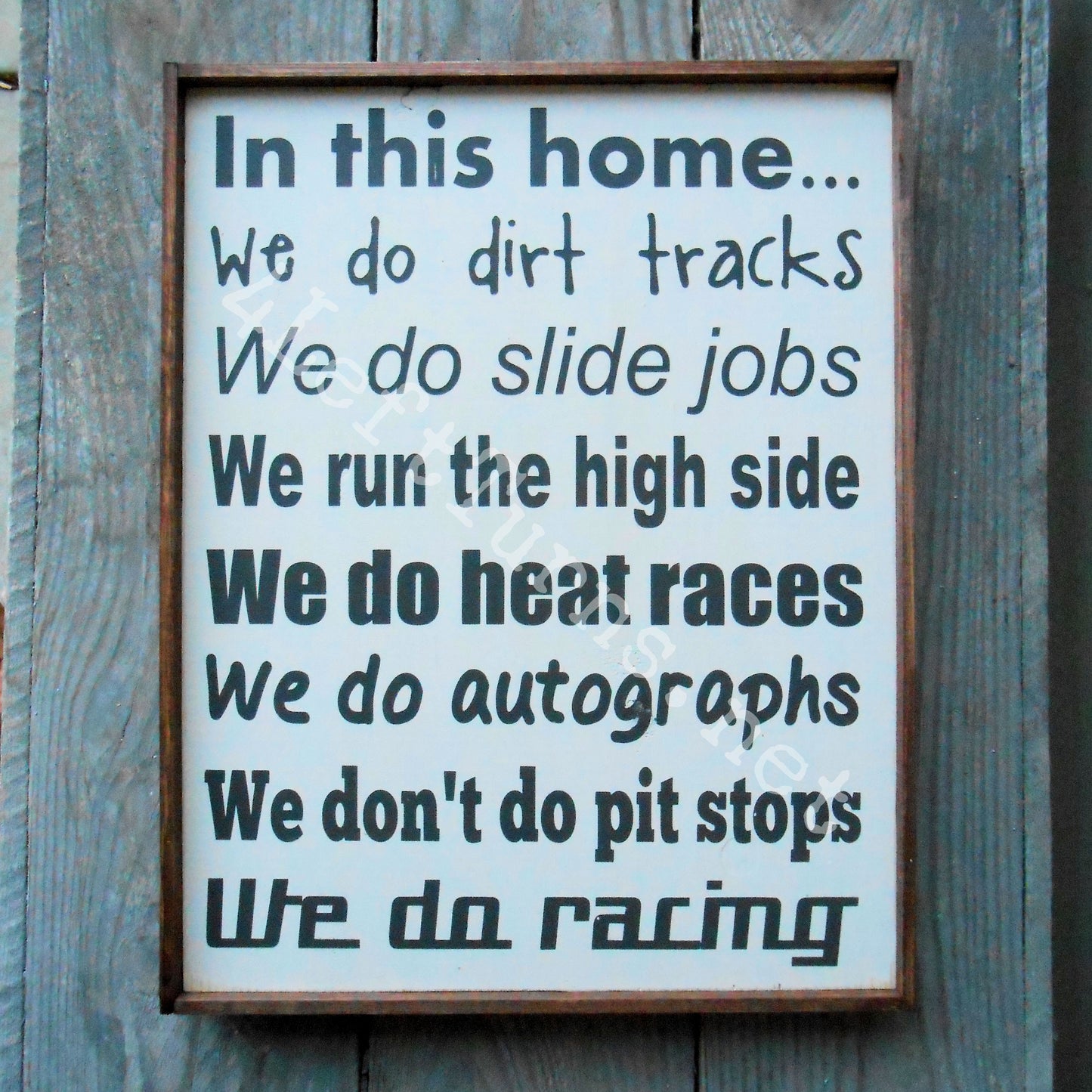 In this House We Do Racing Painted Wood Sign - We Run the High Side
