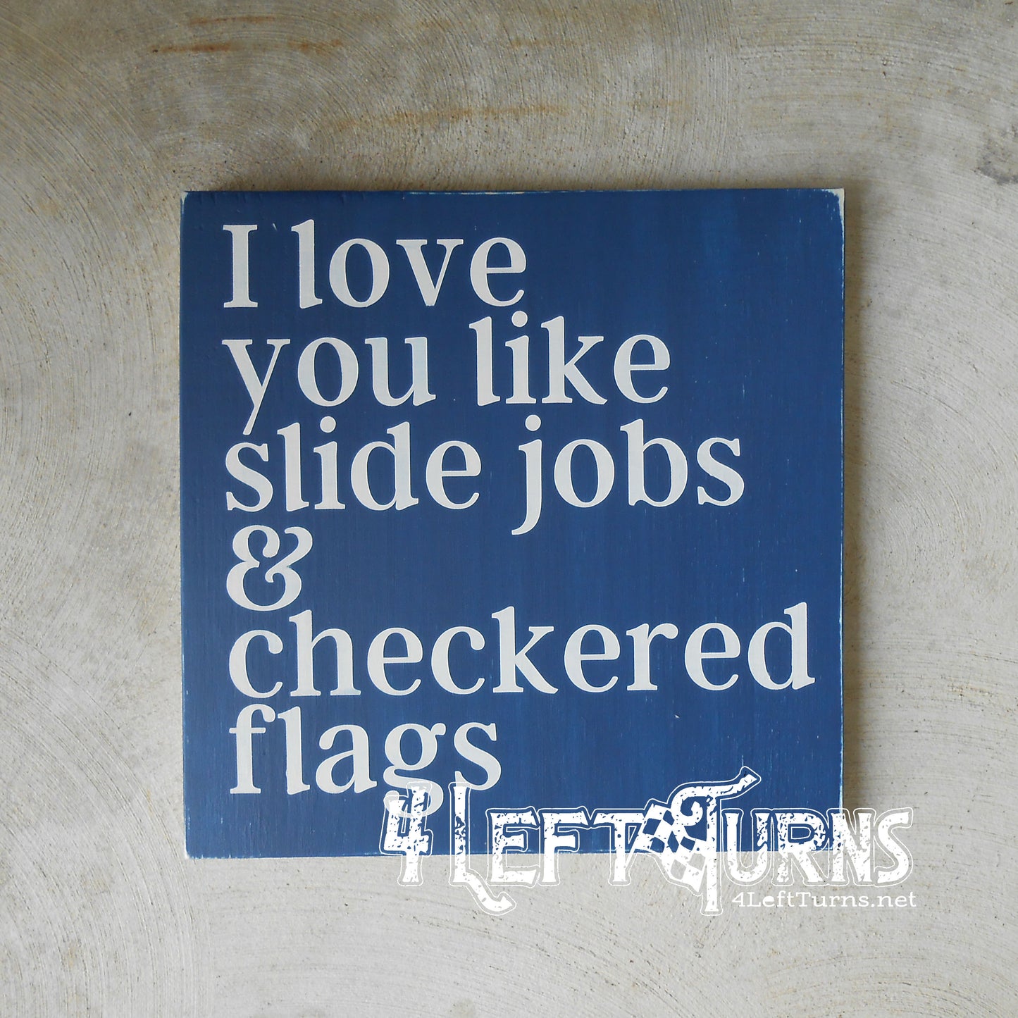 Like Slide Jobs and Checkered Flags Painted Wood Sign