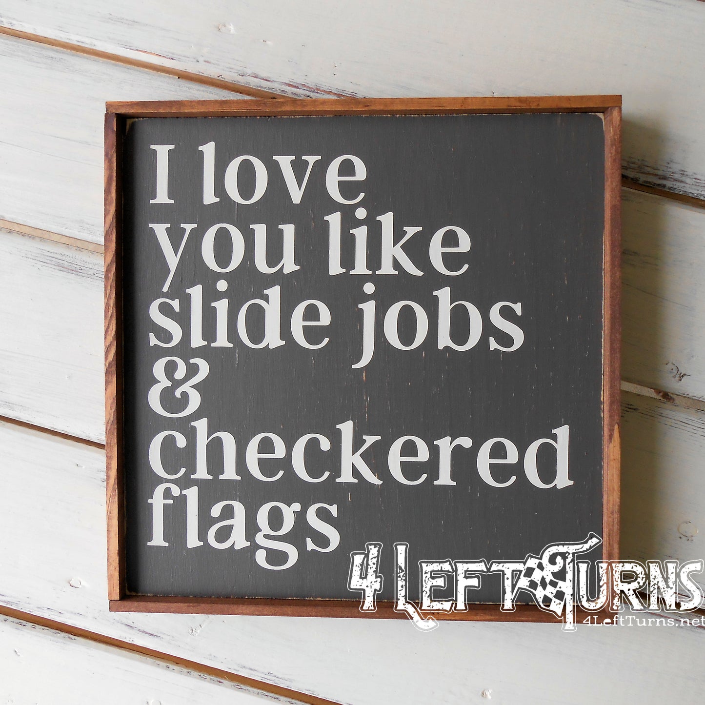 Like Slide Jobs and Checkered Flags Painted Wood Sign