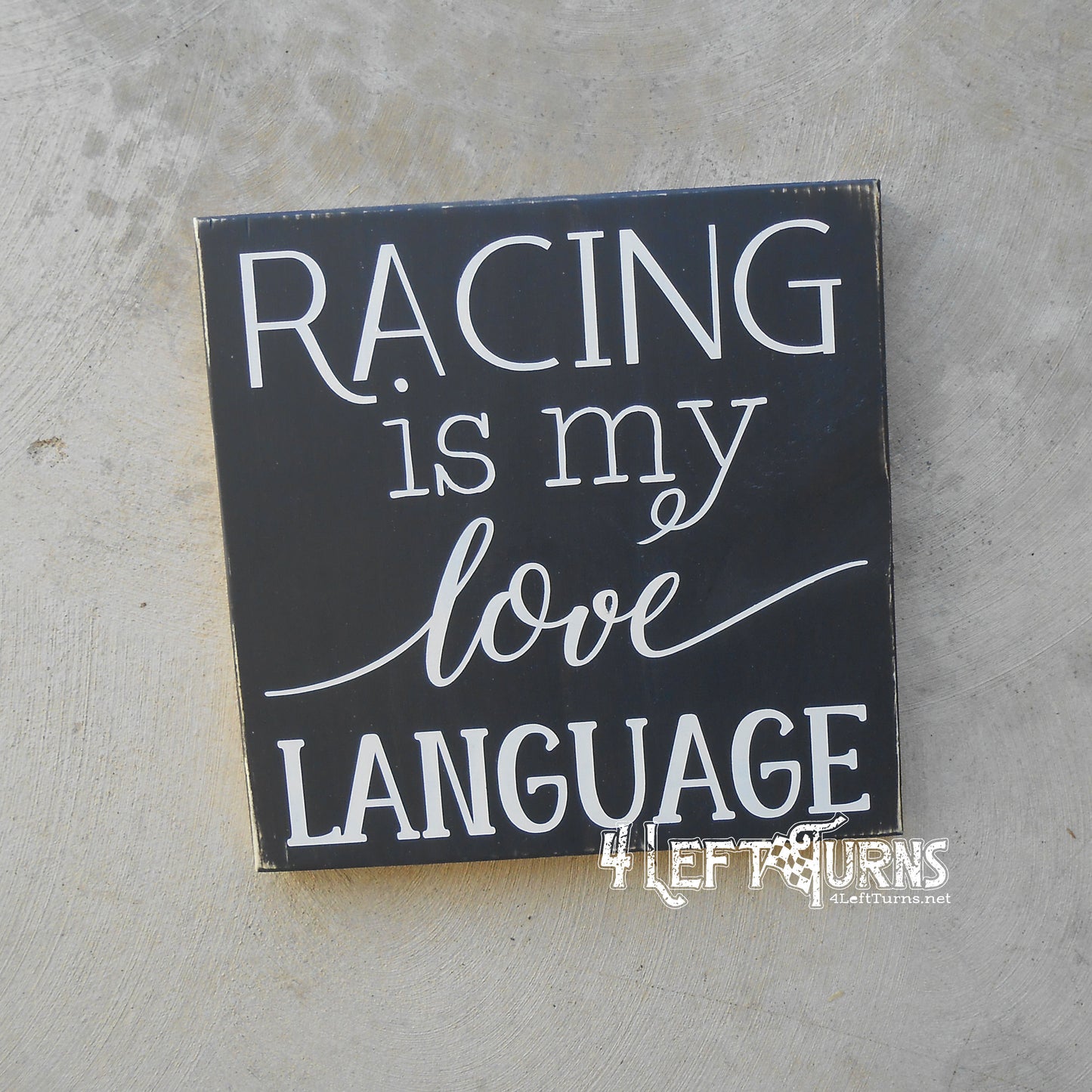 Racing is My Love Language Square Painted Wood Sign