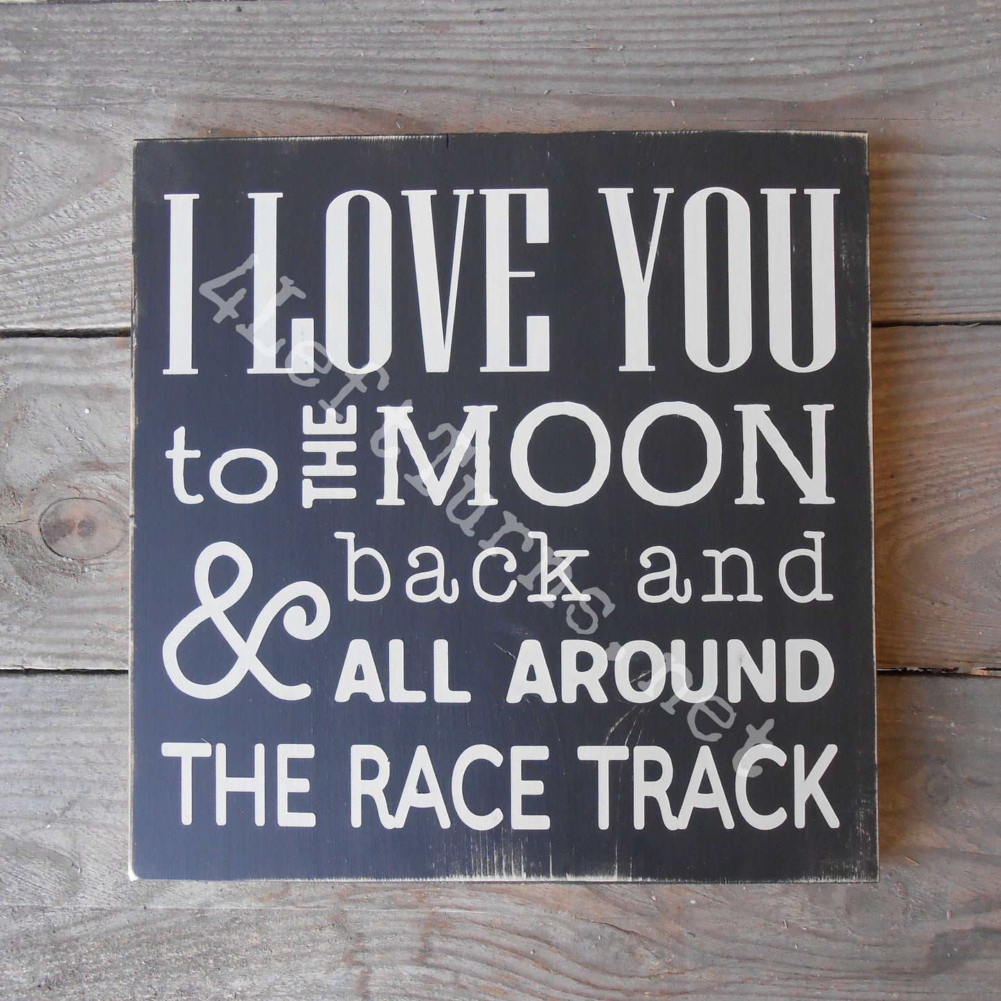 I Love You to the Moon and Back Wood Sign