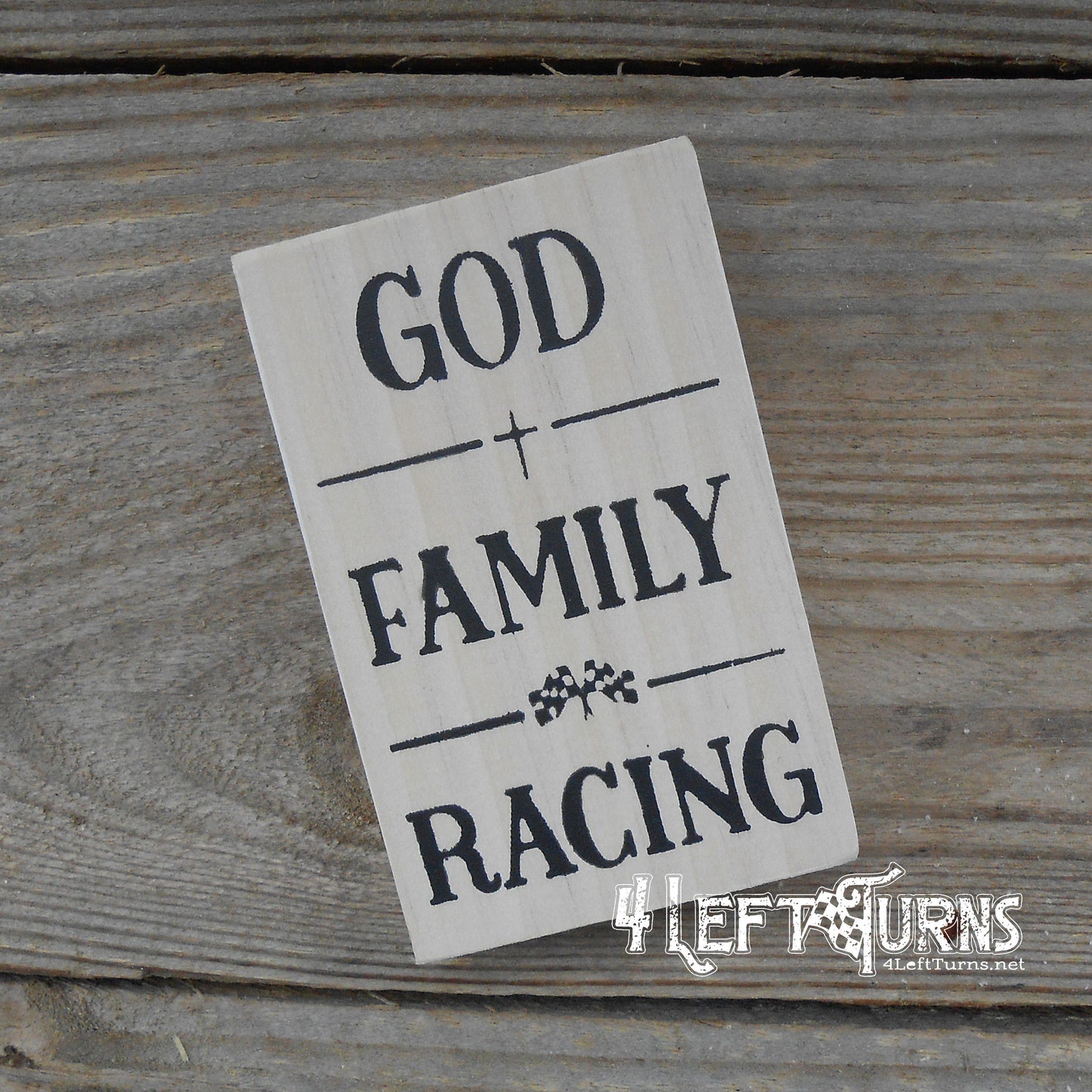God Family Racing Tiny Wood Sign