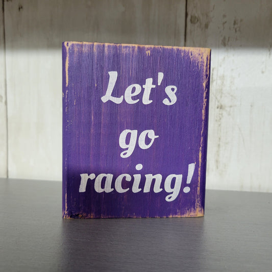 Let's Go Racing Wood Block Scrappy Sign