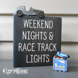 Chunky Racing Wood Signs