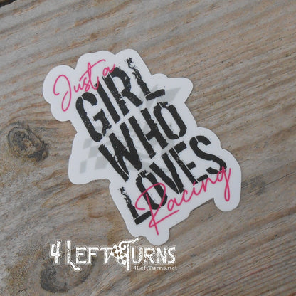 Just a girl who loves racing sticker.