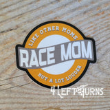 Race Mom stickeer.