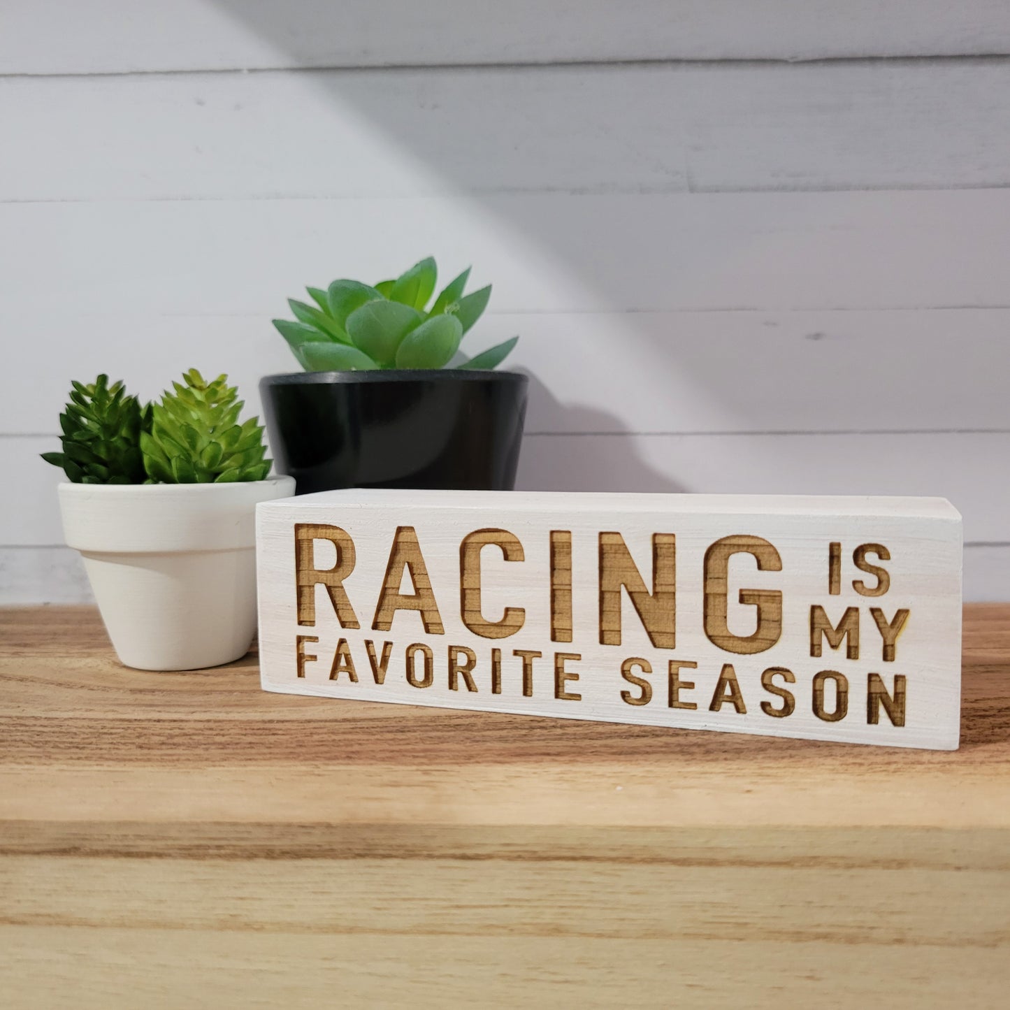 Laser Engraved Racing is My Favorite Season Mini Wood Sign