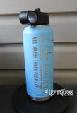 Engraved Racing Quotes 32 oz. Water Bottle