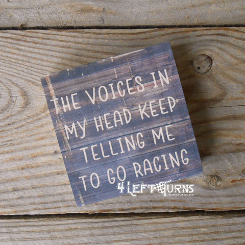 Full Color Printed The Voices in My Head Mini Wood Sign