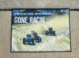 Gone racin' welcome mat.