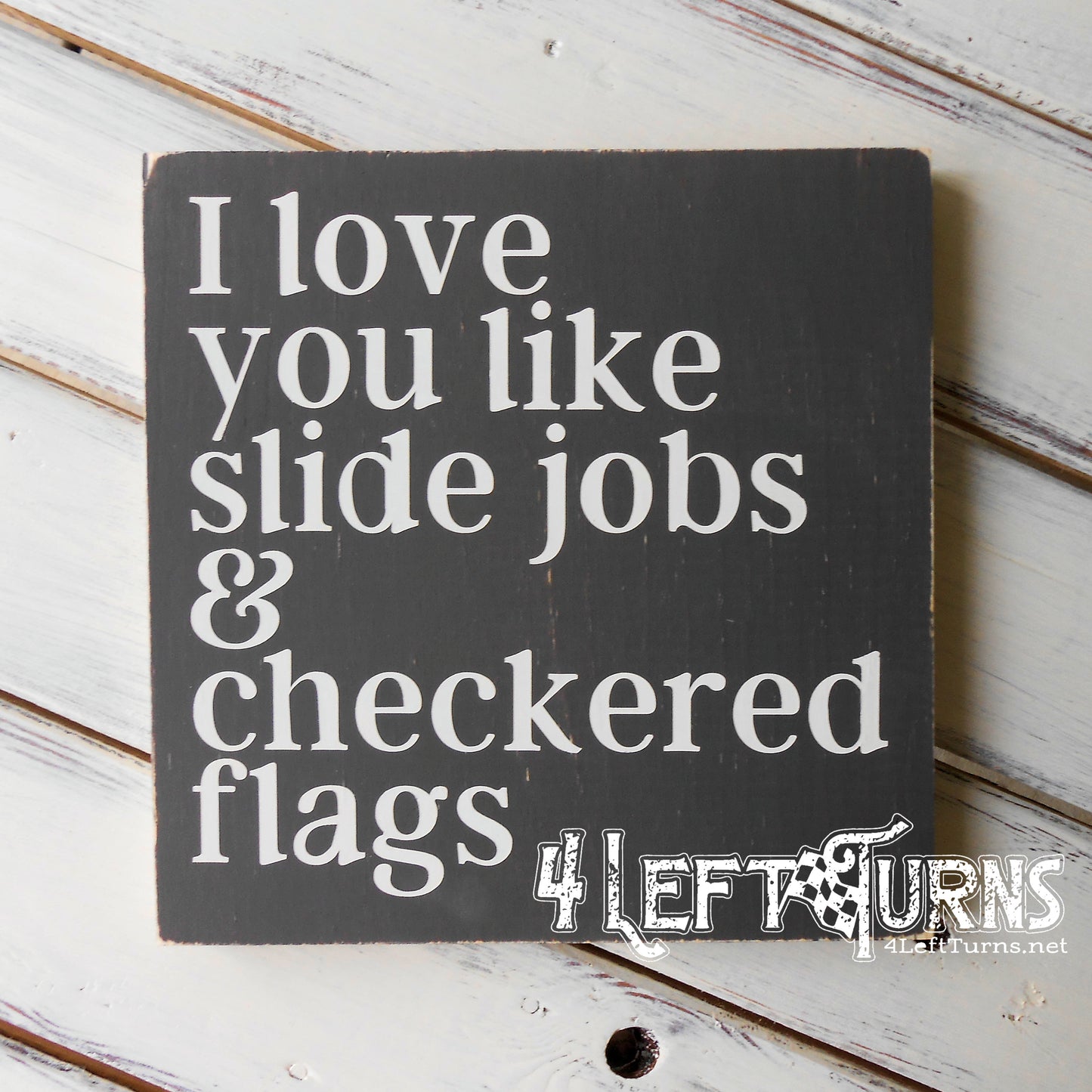Like Slide Jobs and Checkered Flags Painted Wood Sign