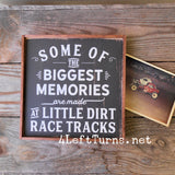 Little Dirt Tracks Painted Wood Sign