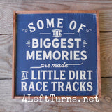 Little Dirt Tracks Painted Wood Sign