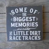 Little Dirt Tracks Painted Wood Sign