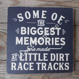 Little Dirt Tracks Painted Wood Sign