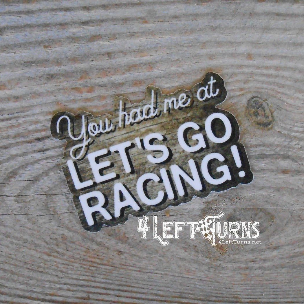 You had me at Let's Go Racing sticker.