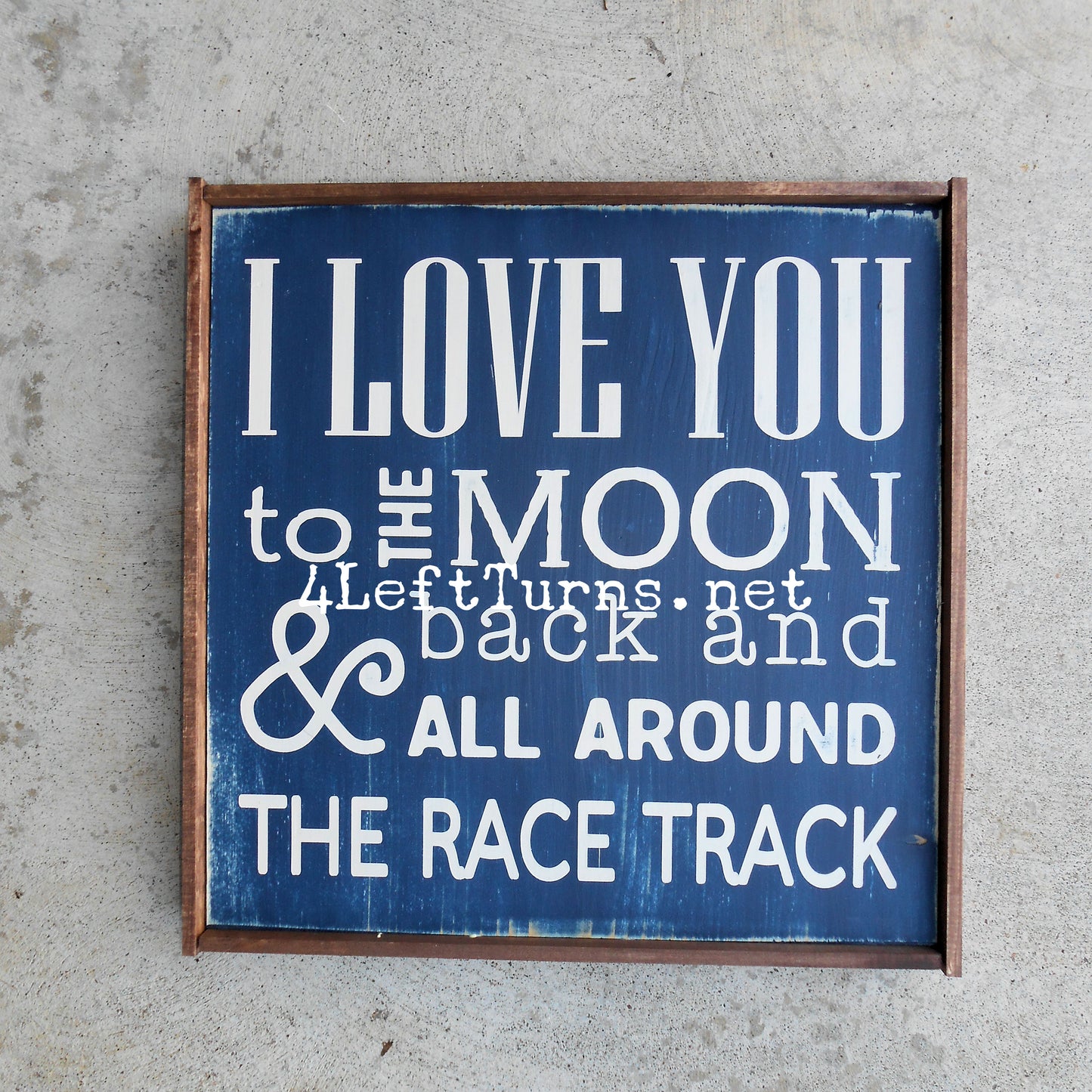 I Love You to the Moon and Back Wood Sign