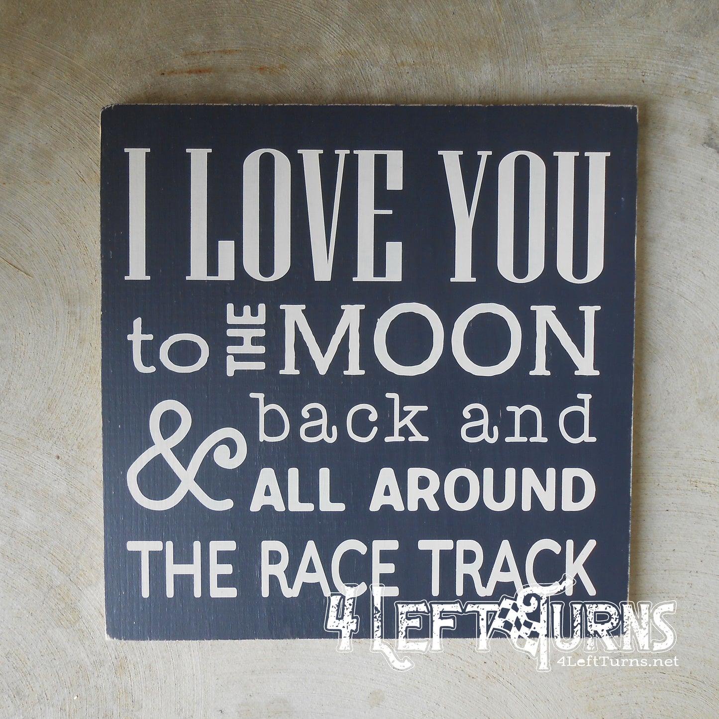 I Love You to the Moon and Back Wood Sign