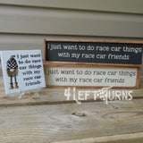 Race Car Things with My Race Car Friends Mini Wood Sign