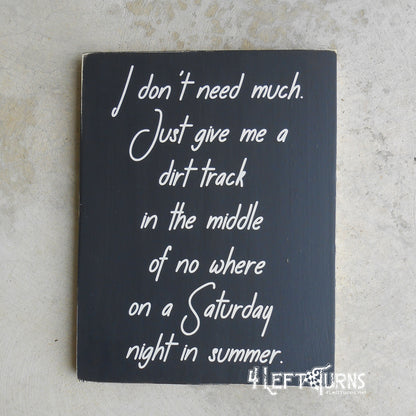 Saturday Night in Summer Wood Sign