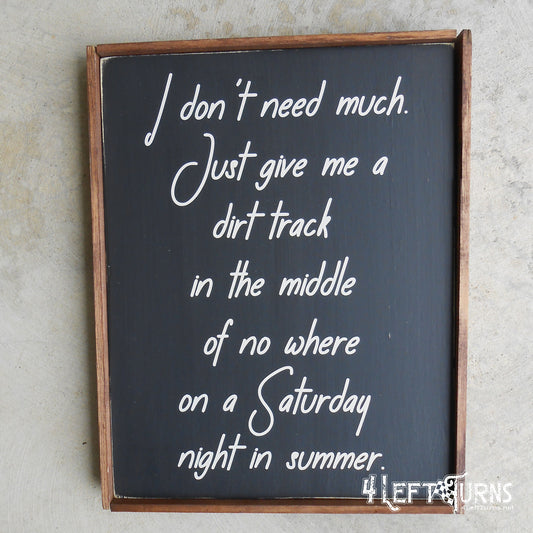 Saturday Night in Summer Wood Sign