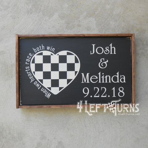 Personalized When Two Hearts Race Both Win Wood Sign